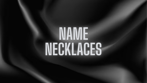 Name Necklaces